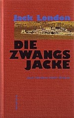 Die Zwangsjacke Die Zwangsjacke